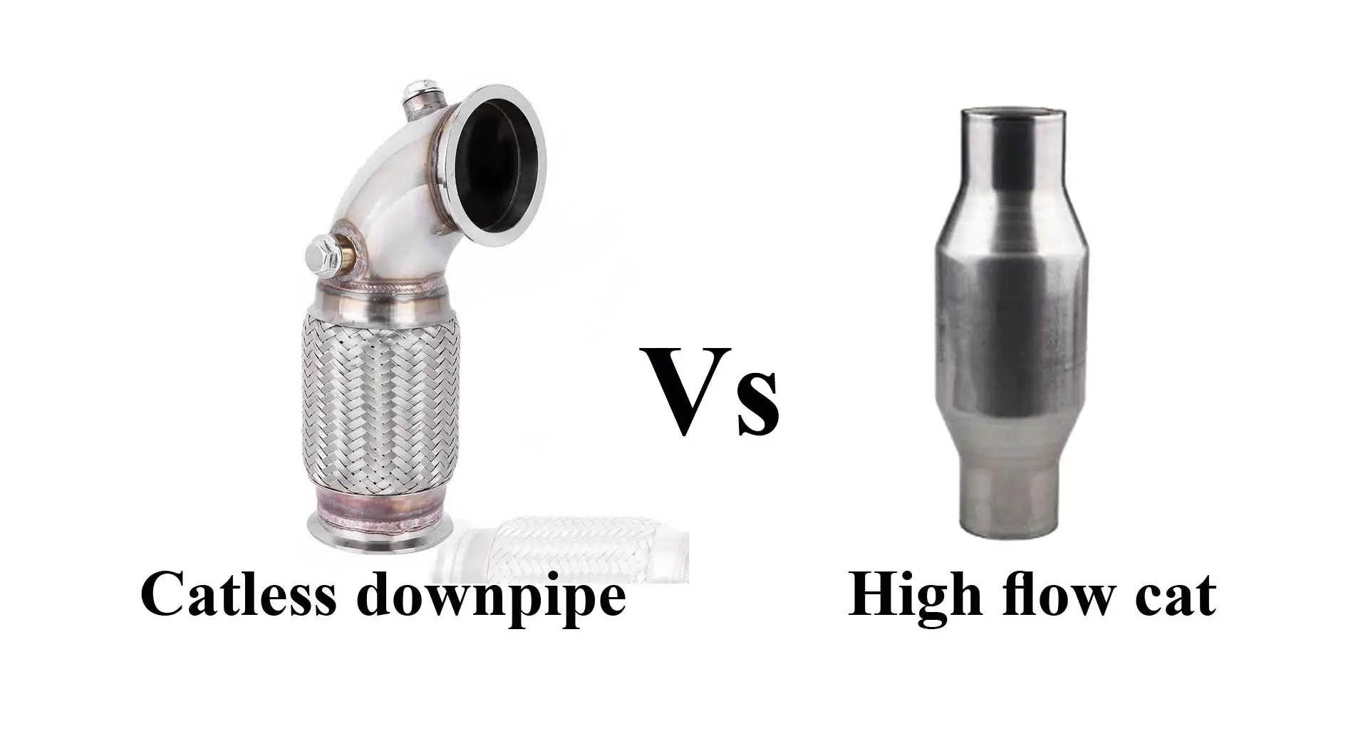 Catless Downpipe Vs High Flow Cat