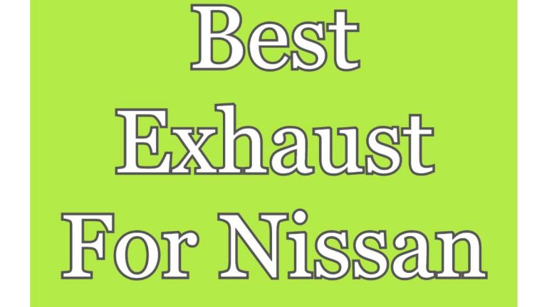 Best Exhaust For Nissan Frontier