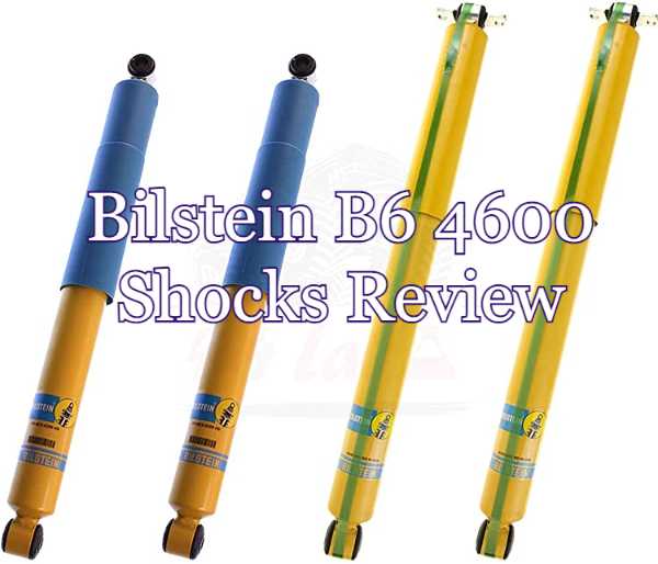 Bilstein 4600 Shocks Review