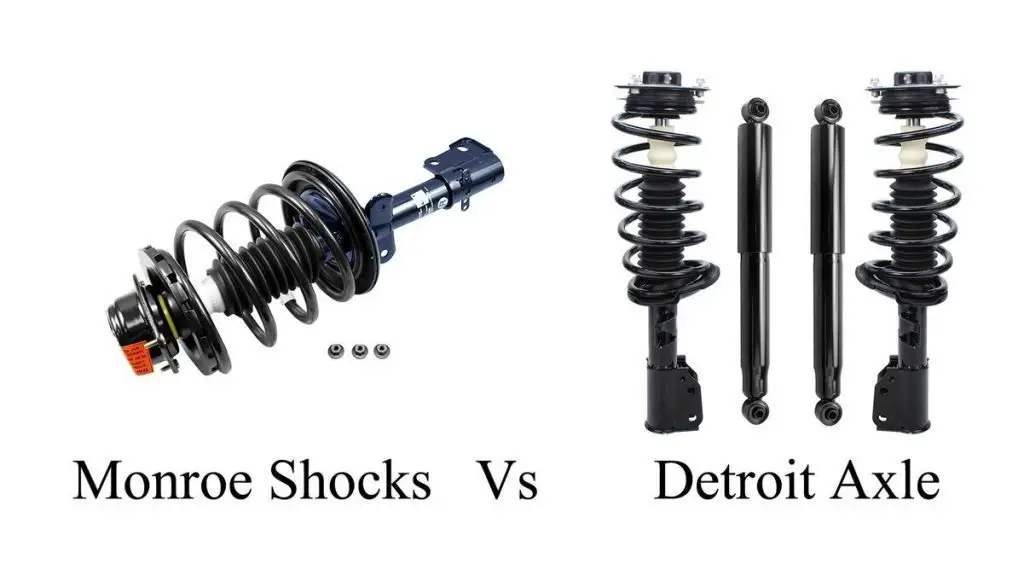 Detroit Axle Vs. Monroe Struts: A Real Comparison (Table)