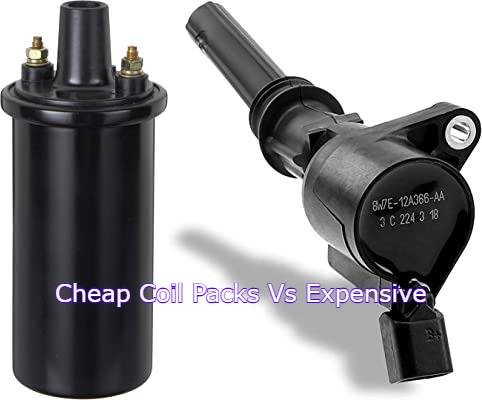 Cheap coil packs vs expensive