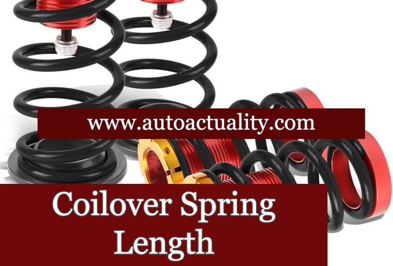 Coilover Spring Length